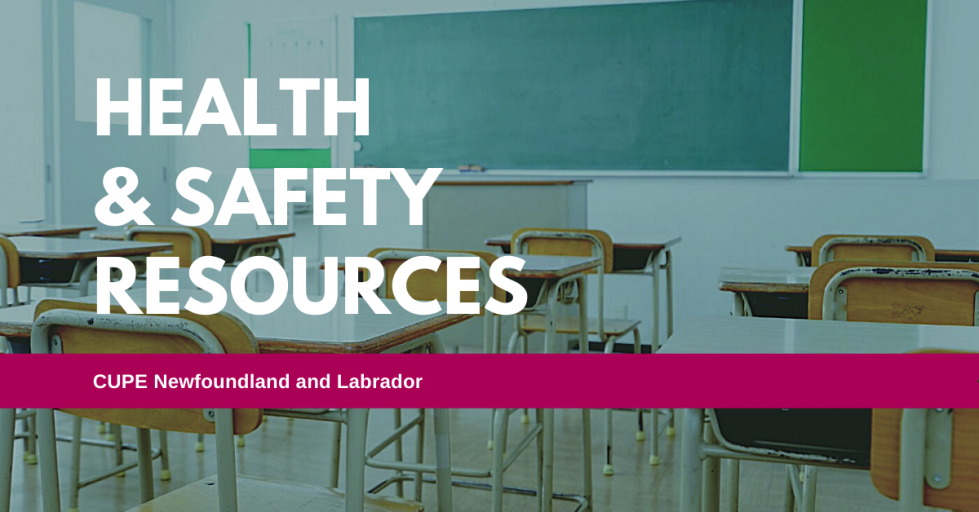 Banner: Health and Safety Resources - CUPE Newfoundland and Labrador